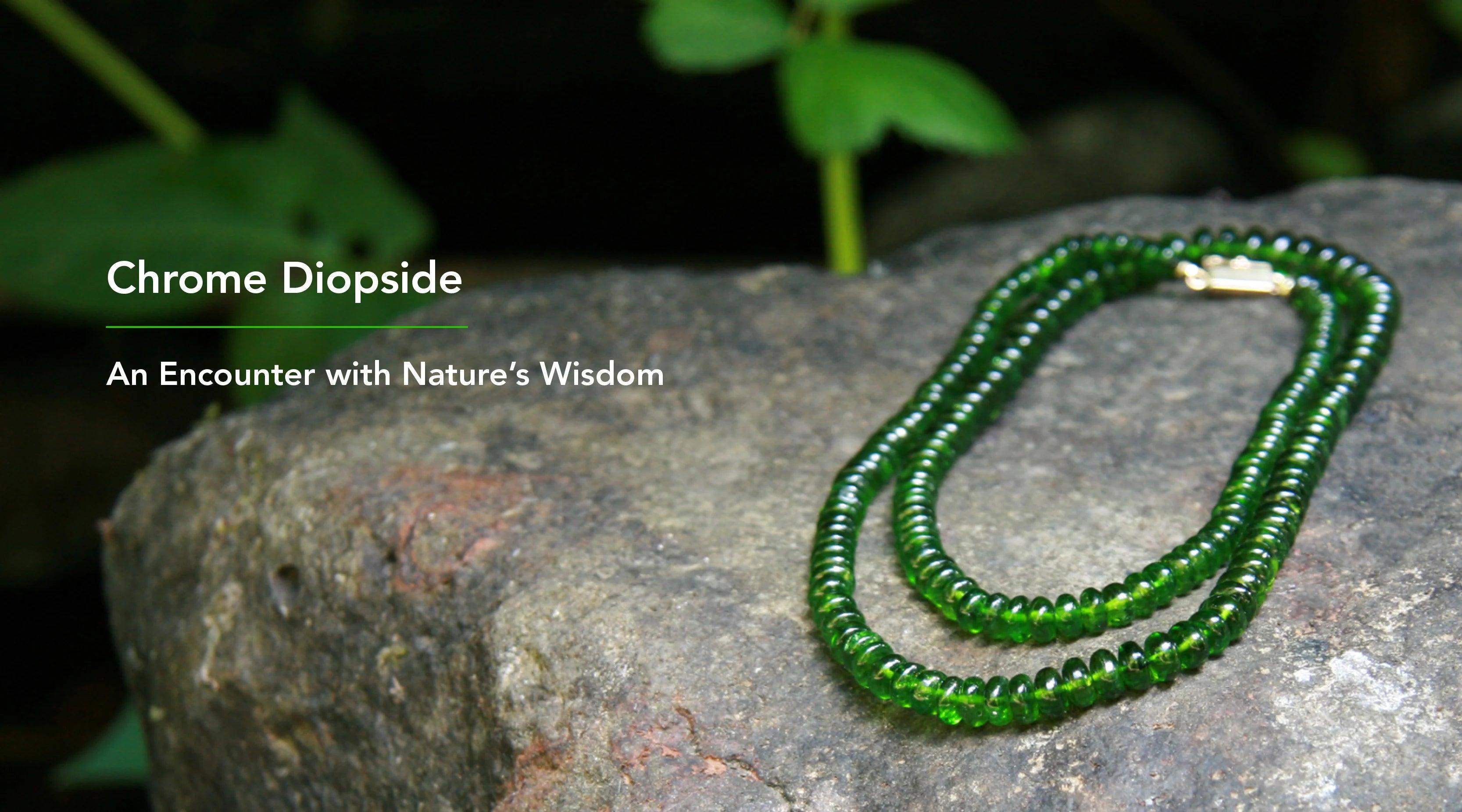 Chrome Diopside, A Magical Meeting, and Unexpected Gifts - Gemisphere